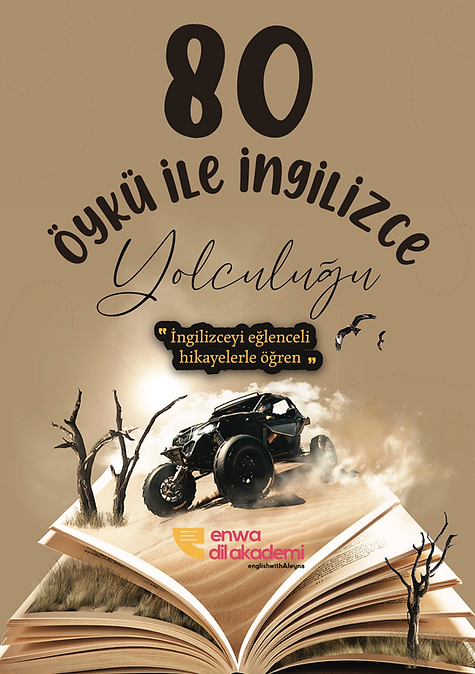 80 Öykü İle İngilizce Yolculuğu - İngilizce Hikaye Kitabı - Enwa Dil Akademi